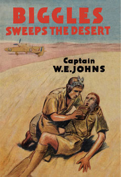 Biggles Sweeps the Desert
