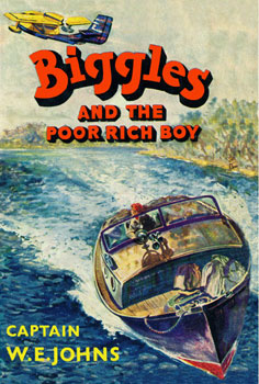 Biggles and the Poor Rich Boy