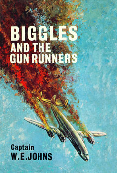 Biggles and the Gun Runners